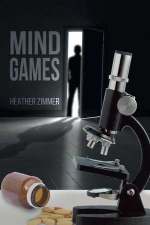 Mind Games de Heather Zimmer