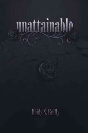 UNATTAINABLE