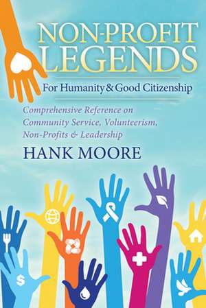 Non-Profit Legends de Hank Moore