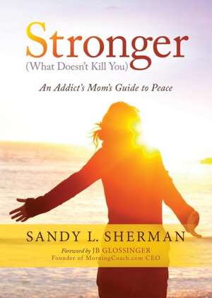 Stronger de Sandy L. Sherman