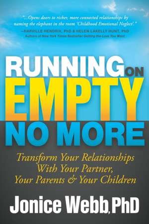 Running on Empty No More de Jonice Webb