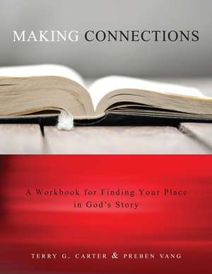 Making Connections de Terry G. Carter