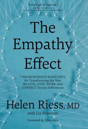 The Empathy Effect de Helen Riess