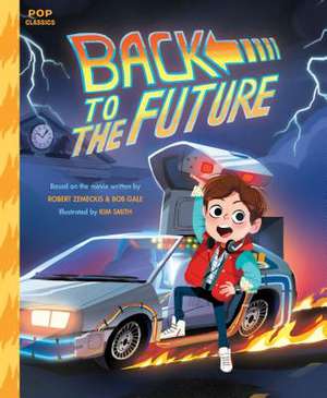 Back to the Future de Kim Smith