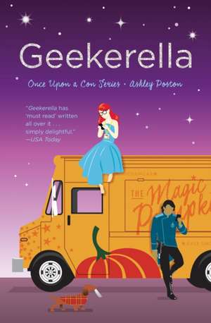 Geekerella: A Fangirl Fairy Tale de Ashley Poston