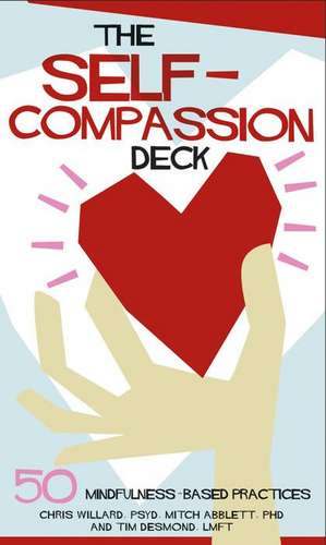 The Self-Compassion Deck de Christopher Willard