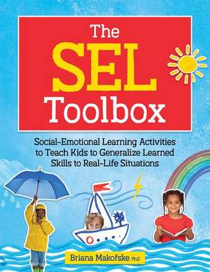 The SEL Toolbox de Briana Makofske