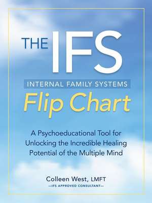 The Internal Family Systems Flip Chart de Colleen West