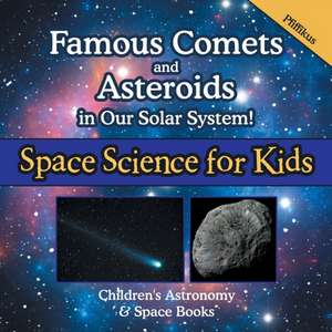 FAMOUS COMETS & ASTEROIDS IN O de Pfiffikus
