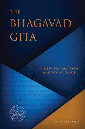 The Bhagavad Gita de Nicholas Sutton