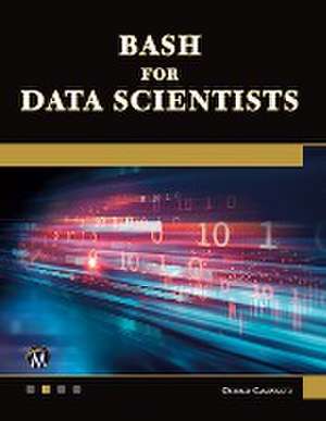 BASH FOR DATA SCIENTISTS