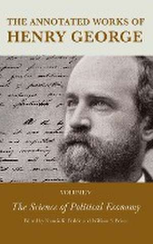 Annotated Works of Henry George