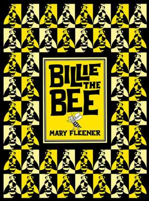 Billie the Bee de Mary Fleener