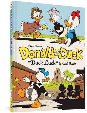 Walt Disney's Donald Duck Duck Luck de Carl Barks