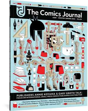 The Comics Journal #309 de Gary Groth