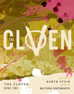 The Cloven: Book Two de Garth Stein