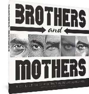 Brothers and Mothers de Jim Blanchard