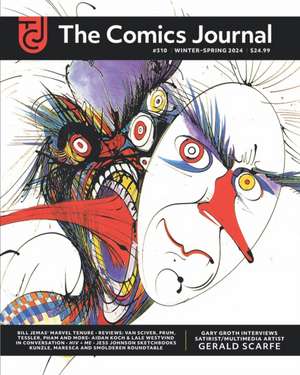 The Comics Journal #310 de Gary Groth