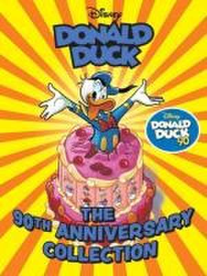 Walt Disney's Donald Duck: The 90th Anniversary Collection de Carl Barks