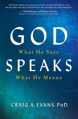 God Speaks de Phd Craig a. Evans