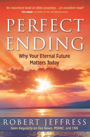 Perfect Ending de Robert Jeffress