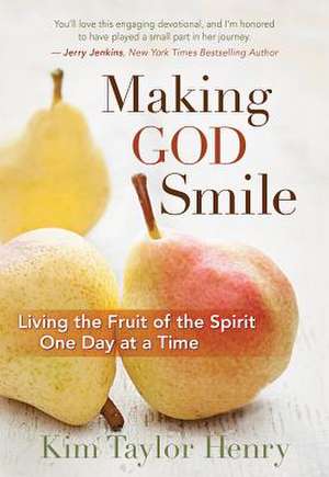 Making God Smile de Henry, Kim Taylor