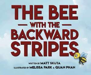 Bee W/The Backward Stripes de Matt Skuta