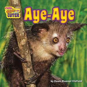 Aye-Aye de Dawn Bluemel Oldfield