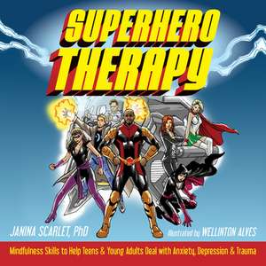 Superhero Therapy de Janina Scarlet