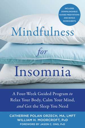 Mindfulness for Insomnia de Catherine Polan Orzech