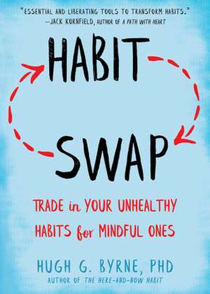 Habit Swap de Hugh G Byrne