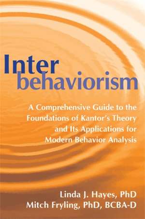 Interbehaviorism de Linda J Hayes