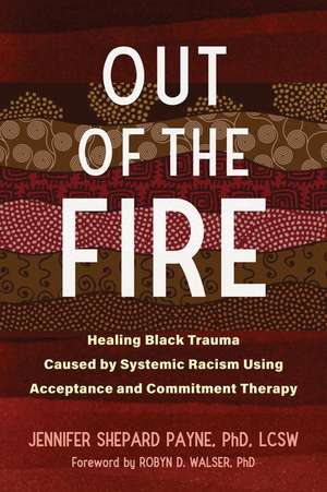 Out of the Fire de Jennifer Payne