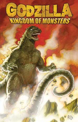 Godzilla: Kingdom of Monsters de Eric Powell