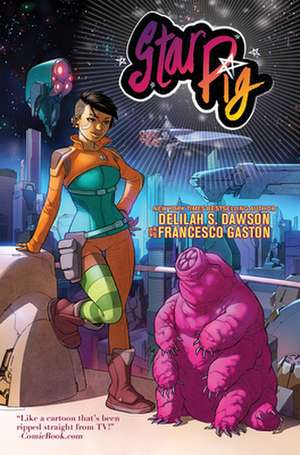 Star Pig de Delilah S Dawson