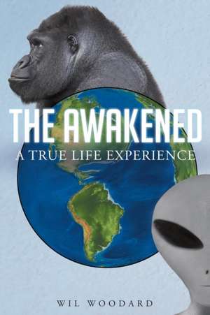 The Awakened de Wil Woodard