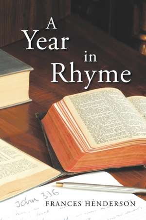 A Year in Rhyme de Frances Henderson