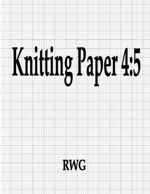 Knitting Paper 4 de Rwg