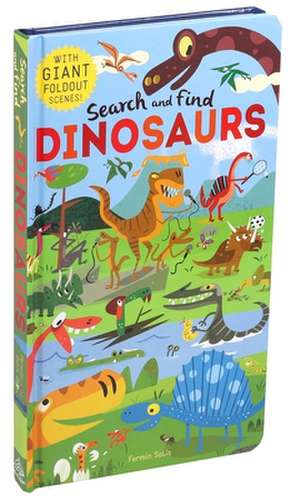 Search and Find: Dinosaurs de Libby Walden