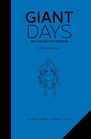 Giant Days: Not On The Test Edition Vol. 2 de John Allison