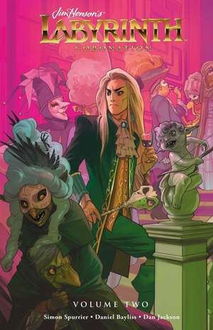 Jim Henson's Labyrinth: Coronation Vol. 2 de Simon Spurrier