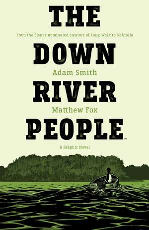 The Down River People de Adam Smith