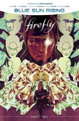 Firefly: Blue Sun Rising Vol. 2 de Greg Pak