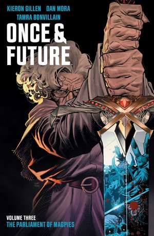 Once & Future Vol. 3 de Kieron Gillen