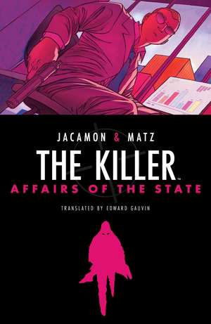 The Killer: Affairs of the State de Matz