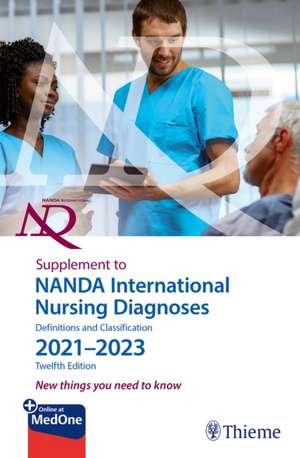 Supplement to NANDA International Nursing Diagnoses: Definitions and Classification 2021–2023 (12th edition) de T. Heather Herdman