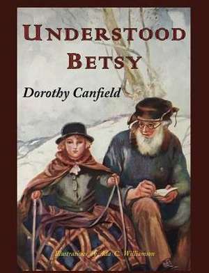 Understood Betsy de Dorothy Canfield