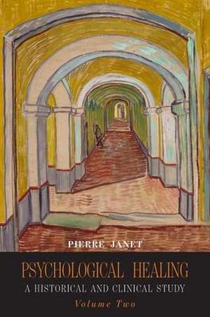 Psychological Healing de Pierre Janet