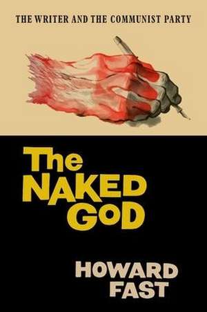 The Naked God de Howard Fast