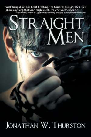 Straight Men de Jonathan W Thurston